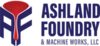 Ashland Foundry and Machine Works LLC